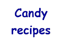 Recipes for candy and luxury chocolates